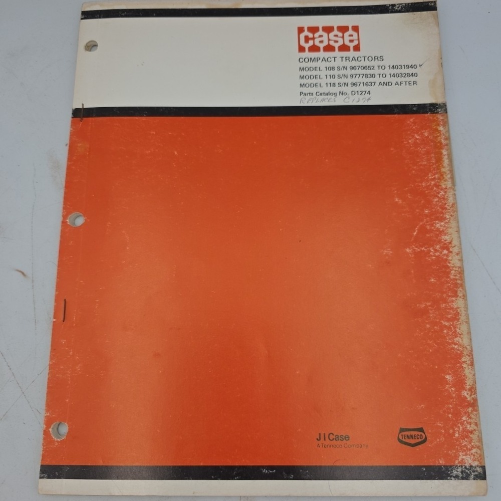 CASE MODEL 108 110 118 COMPACT TRACTOR PARTS BOOK MANUAL CATALOG C1274